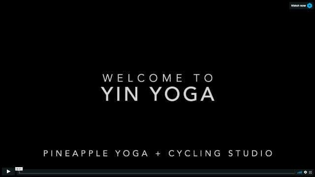 Welcome to Yin Yoga